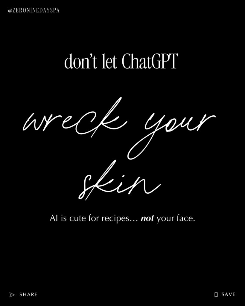 Licensed acne specialist in Scottsdale warns against using AI skincare advice and explains how custom treatments from Zero Nine Day Spa deliver real results.